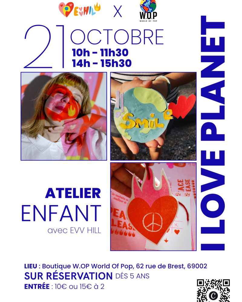 Atelier chez Wop - I love planet - famille - kids - mercredi 21 octobre